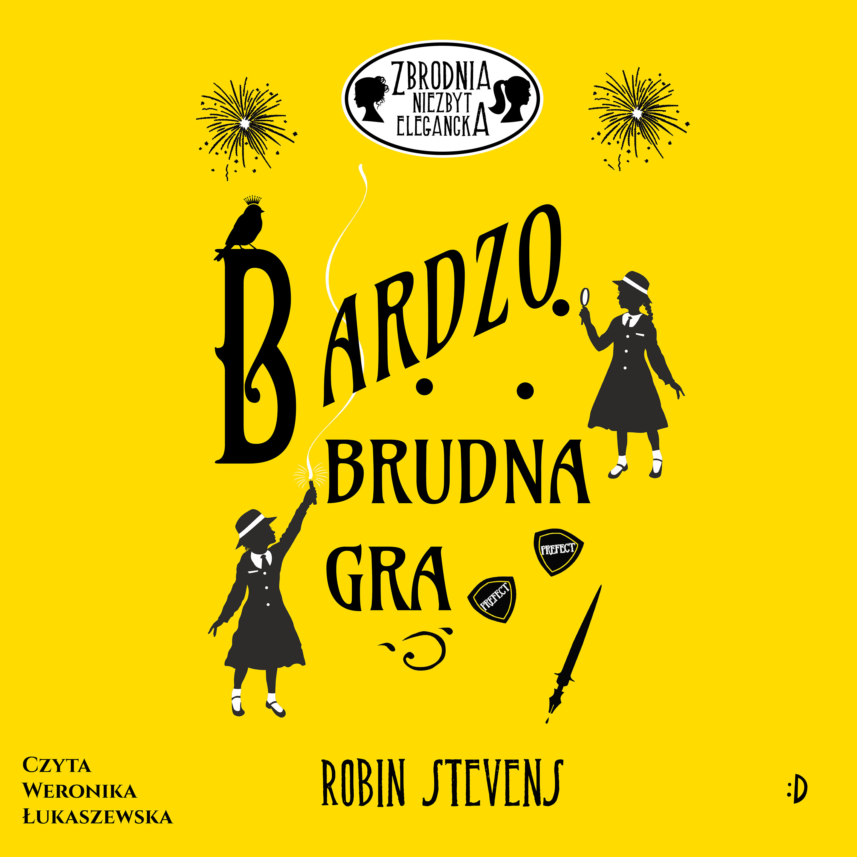 Bardzo brudna gra. Zbrodnia niezbyt elegancka, tom 4