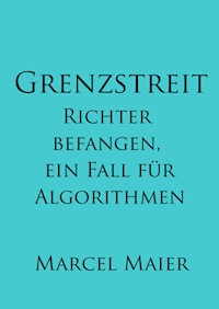 Grenzstreit - Marcel Maier - ebook