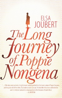 The Long Journey of Poppie Nongena - Elsa Joubert - ebook