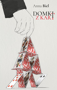 Domki z kart - Anna Biel - ebook + książka
