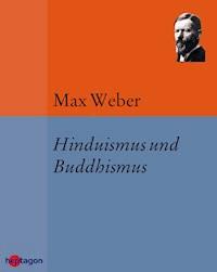 Hinduismus und Buddhismus - Max Weber - ebook
