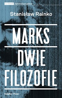 Marks Dwie filozofie - Rainko Stanisław - książka