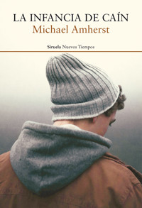 La infancia de Caín - Michael Amherst - ebook