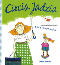 Ciocia Jadzia - Eliza Piotrowska - książka
