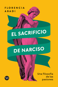 El sacrificio de Narciso - Florencia Abadi - ebook