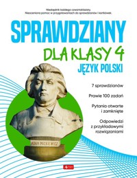 Sprawdziany dla klasy 4 Język polski -  - książka