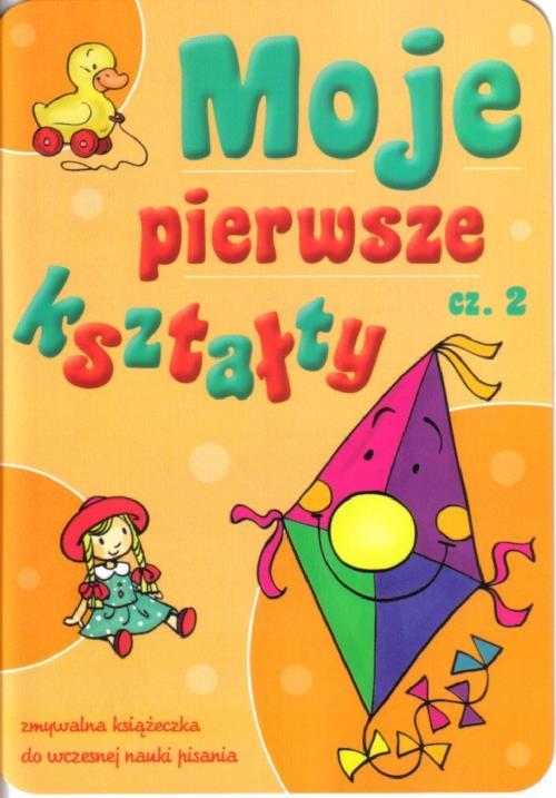 Moje pierwsze kształty cz.2 -  - książka