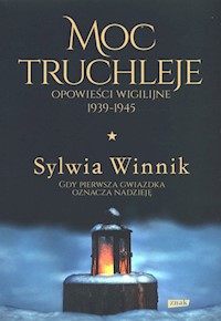 Moc truchleje - Sylwia Winnik - książka
