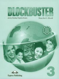 Blockbuster 3 Teacher's Book - Dooley Jenny, Evans Virginia - książka