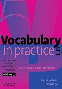 Vocabulary in Practice 5 Intermediate tu upper-intermediate - Liz Driscoll, Pye Glennis - książka