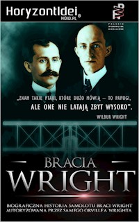 Bracia Wright - Fred C. Kelly  - ebook