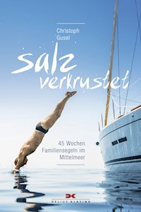 Salzverkrustet - Christoph Gusel - ebook