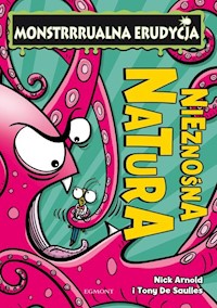 Monstrrrualna erudycja Nieznośna natura - Nick Arnold - książka