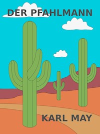 Der Pfahlmann - Karl May - ebook