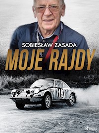 Moje rajdy - Sobiesław Zasada - ebook + audiobook