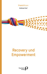 Recovery und Empowerment - Andreas Knuf - ebook