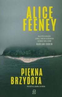Piękna brzydota - Feeney Alice - ebook + audiobook + książka
