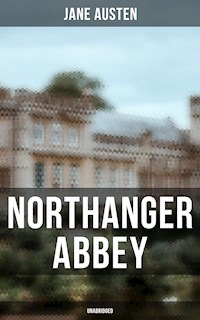 Northanger Abbey (Unabridged) - Jane Austen  - ebook