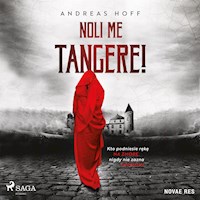Noli me tangere! - Andreas Hoff - ebook + audiobook