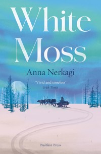 White Moss - Anna Nerkagi - ebook