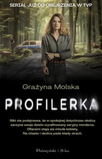 Profilerka - Molska Grażyna - ebook + audiobook + książka