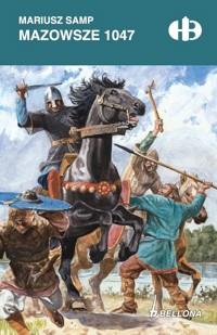 Mazowsze 1047 - Mariusz Samp - ebook + książka