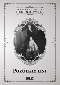 Pożółkły list - Ossendowski Ferdynand Antoni - książka