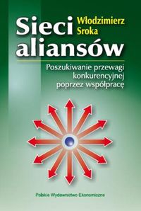 Sieci aliansów - Sroka Włodzimierz - książka