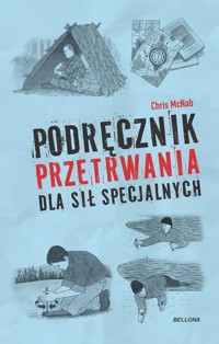 Podręcznik przetrwania dla sił specjalnych - Chris McNab - książka