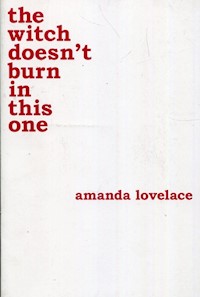 The witch doesnt burn in this one - Lovelace Amanda - książka