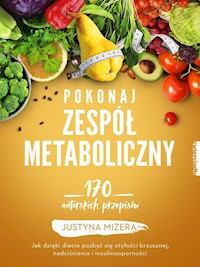 Pokonaj zespół metaboliczny - Mizera Justyna - książka
