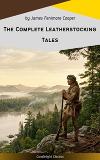The Complete Leatherstocking Tales - James Fenimore Cooper - ebook