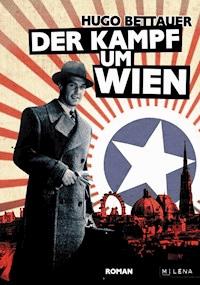 Der Kampf um Wien - Hugo Bettauer - ebook