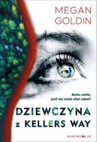 Dziewczyna z Kellers Way - Megan Goldin - książka