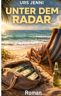 Unter dem Radar - Urs Jenni - ebook