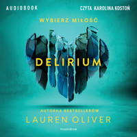 Delirium - Oliver Lauren - ebook + audiobook + książka