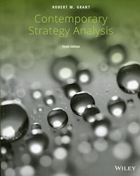 Contemporary Strategy Analysis - Grant Robert M. - książka