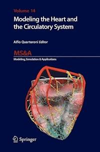 Modeling the Heart and the Circulatory System -  - ebook