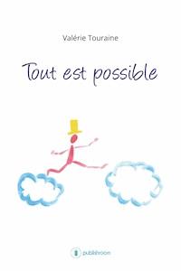 Tout est possible - Valérie Touraine - ebook