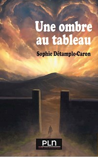 Une ombre au tableau - Détample-Caron Sophie - ebook