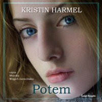 Potem - Harmel-Lietz Kristin - ebook + audiobook + książka