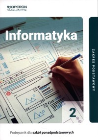 Informatyka 2 Podręcznik Zakres podstawowy - Hermanowski Wojciech - książka