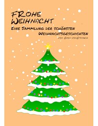 Frohe Weihnacht - Sven von Strauch - ebook