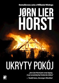Seria o komisarzu Williamie Wistingu. Ukryty pokój - Jorn Lier Horst - ebook