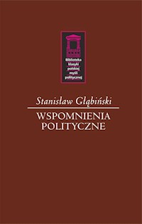 Wspomnienia polityczne - Stanisław Głąbiński - książka