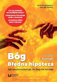 Bóg błędna hipoteza - Stenger Victor J. - książka