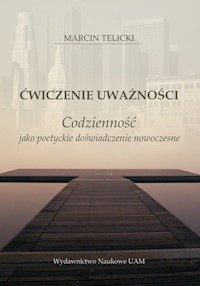 Ćwiczenie uważności - Telicki  Marcin - książka