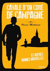 Cavale d'un curé de campagne - Olivier Mathonat - ebook