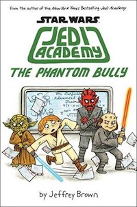 Jedi Academy - The Phantom Bully - Brown Jeffrey - książka