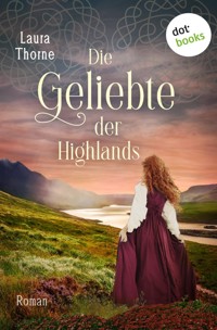 Die Geliebte der Highlands - Laura Thorne - ebook